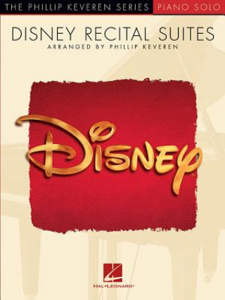 Könyv Disney Recital Suites: Arr. Phillip Keveren the Phillip Keveren Series Piano Solo Alan Menken