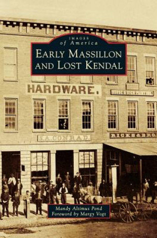 Книга Early Massillon and Lost Kendal Mandy Altimus Pond