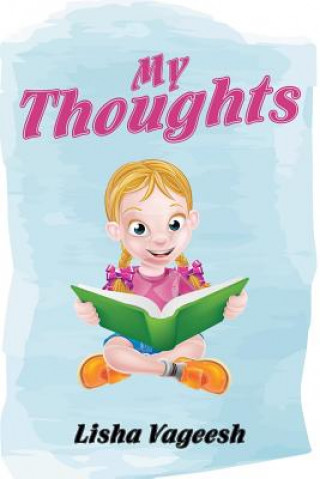 Knjiga My Thoughts Lisha Vageesh