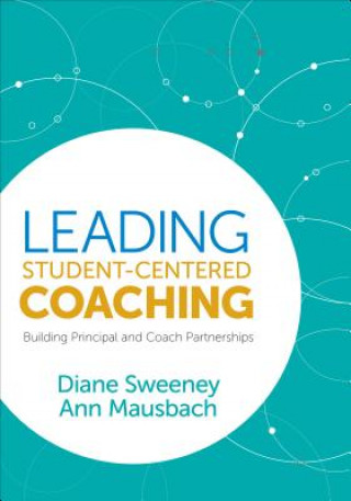 Buch Leading Student-Centered Coaching Diane Sweeney