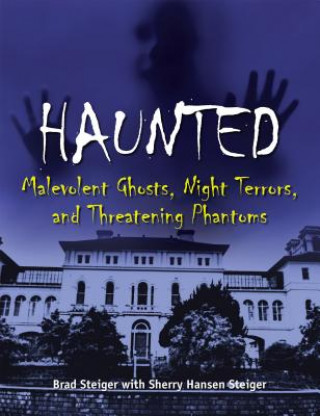Kniha Haunted Brad Steiger