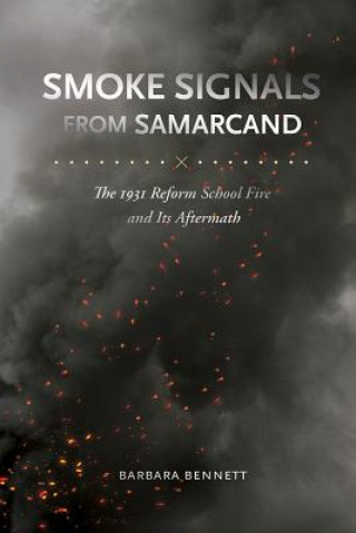 Knjiga Smoke Signals from Samarcand Barbara Bennett
