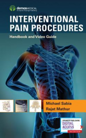 Книга Interventional Pain Procedures Michael Sabia