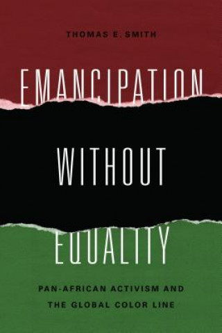 Könyv Emancipation without Equality Thomas E. Smith