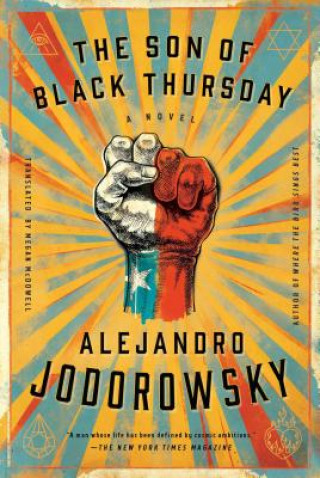 Kniha Son Of Black Thursday Alejandro Jodorowsky