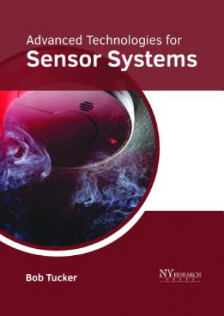 Kniha Advanced Technologies for Sensor Systems BOB TUCKER