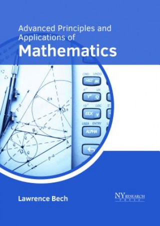 Buch Advanced Principles and Applications of Mathematics LAWRENCE BECH