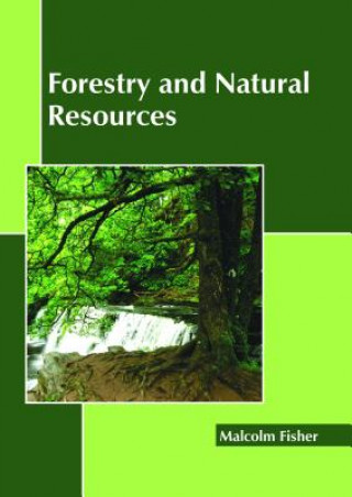 Kniha Forestry and Natural Resources MALCOLM FISHER