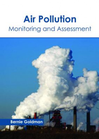Книга Air Pollution: Monitoring and Assessment BERNIE GOLDMAN