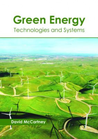 Kniha Green Energy: Technologies and Systems DAVID MCCARTNEY