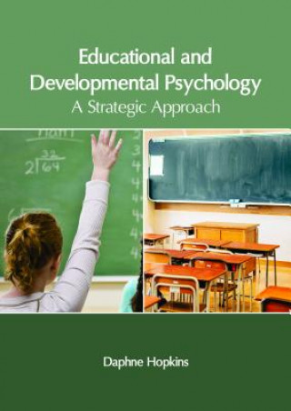 Kniha Educational and Developmental Psychology: A Strategic Approach DAPHNE HOPKINS