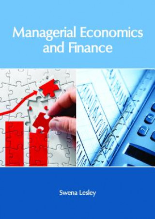 Könyv Managerial Economics and Finance SWENA LESLEY