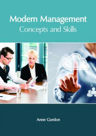 Kniha Modern Management: Concepts and Skills ANNE GORDON