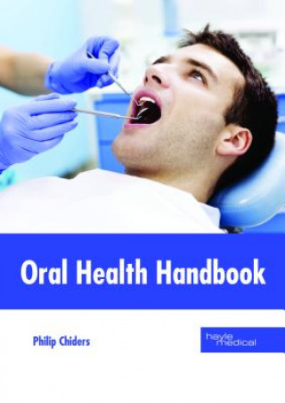 Buch Oral Health Handbook PHILIP CHIDERS