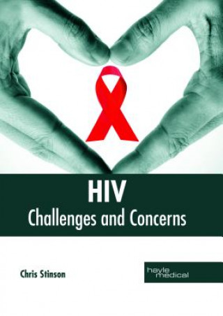 Knjiga Hiv: Challenges and Concerns CHRIS STINSON
