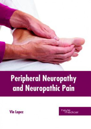 Carte Peripheral Neuropathy and Neuropathic Pain VIN LOPEZ