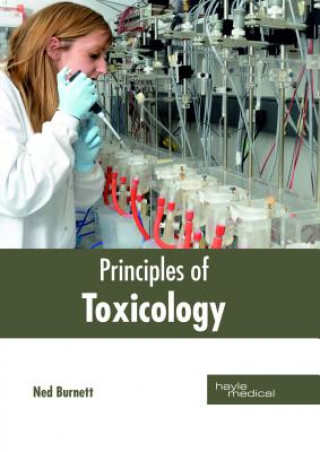 Книга Principles of Toxicology NED BURNETT
