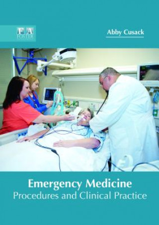 Carte Emergency Medicine: Procedures and Clinical Practice ABBY CUSACK