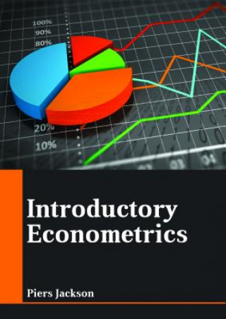 Kniha Introductory Econometrics PIERS JACKSON