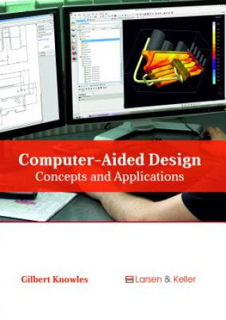 Libro Computer-Aided Design: Concepts and Applications GILBERT KNOWLES