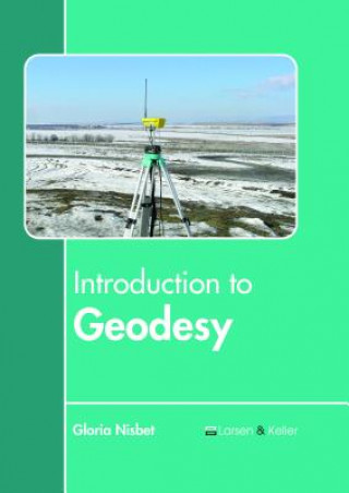 Könyv Introduction to Geodesy GLORIA NISBET