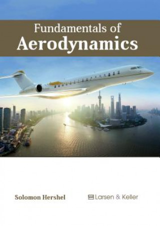Könyv Fundamentals of Aerodynamics SOLOMON HERSHEL