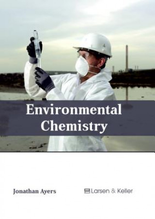 Knjiga Environmental Chemistry JONATHAN AYERS