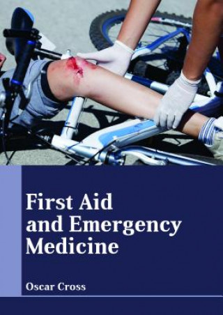 Kniha First Aid and Emergency Medicine OSCAR CROSS