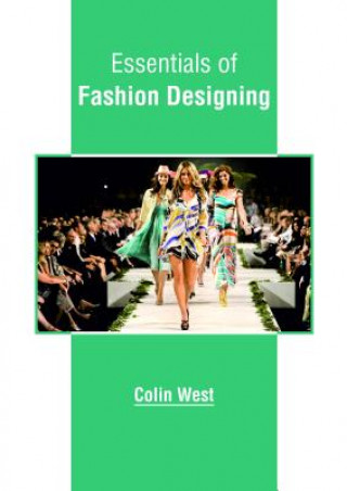 Carte Essentials of Fashion Designing Colin West
