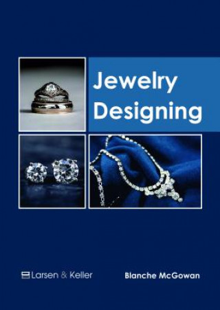 Kniha Jewelry Designing BLANCHE MCGOWAN