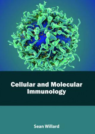 Könyv Cellular and Molecular Immunology SEAN WILLARD