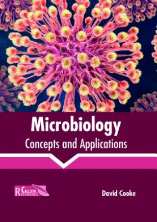 Kniha Microbiology: Concepts and Applications DAVID COOKE