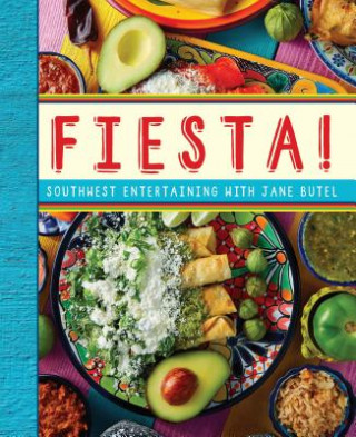 Carte Jane Butel's Fiesta Jane Butel