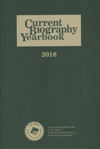 Buch Current Biography Yearbook, 2018 HW Wilson