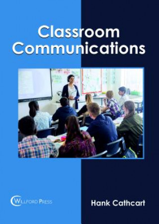 Boek Classroom Communications HANK CATHCART