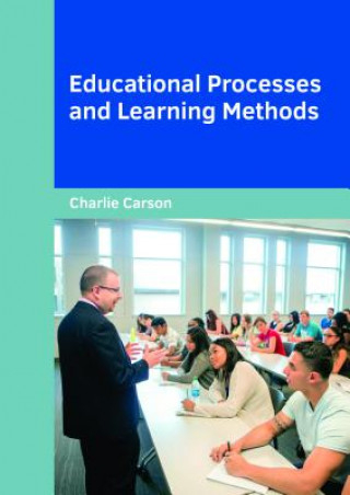 Libro Educational Processes and Learning Methods CHARLIE CARSON