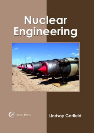 Buch Nuclear Engineering LINDSAY GARFIELD