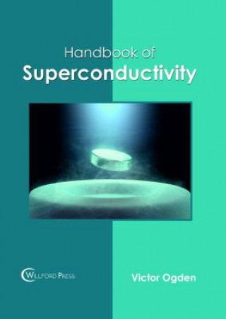 Kniha Handbook of Superconductivity VICTOR OGDEN