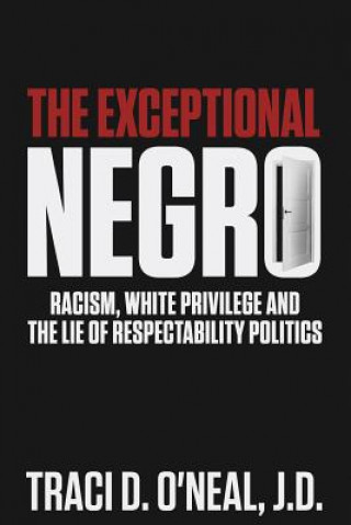Knjiga Exceptional Negro Traci D O'Neal