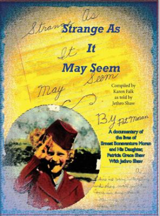 Buch Strange as It May Seem KAREN B FALK