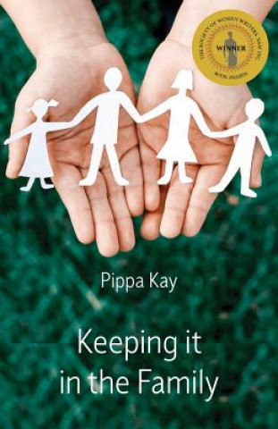 Könyv Keeping it in the Family PIPPA KAY