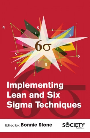 Knjiga Implementing Lean and Six Sigma Techniques Vishram Thosar