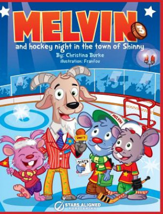 Carte Melvin and Hockey Night in the Town of Shinny (Hardcover) CHRISTINA BURKE