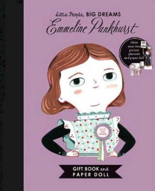 Kniha Little People, BIG DREAMS: Emmeline Pankhurst Book and Paper Doll Gift Edition Set Isabel Sanchez Vegara