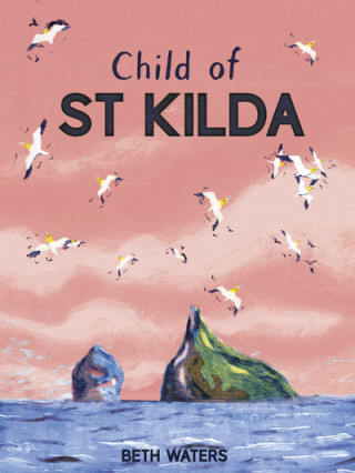 Buch Child of St Kilda Beth Waters