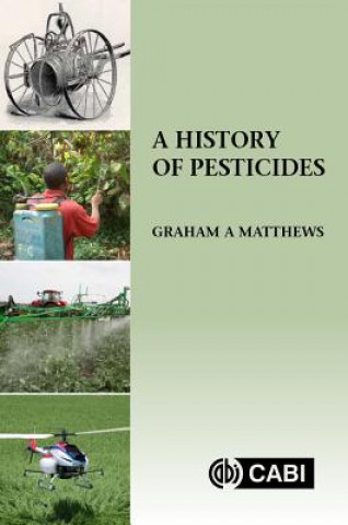 Könyv History of Pesticides Matthews