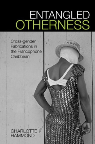 Kniha Entangled Otherness Charlotte Hammond