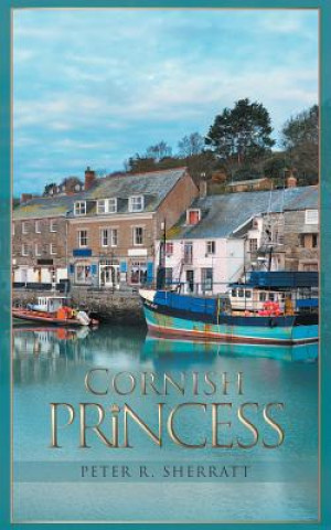 Könyv Cornish Princess Peter R. Sherratt