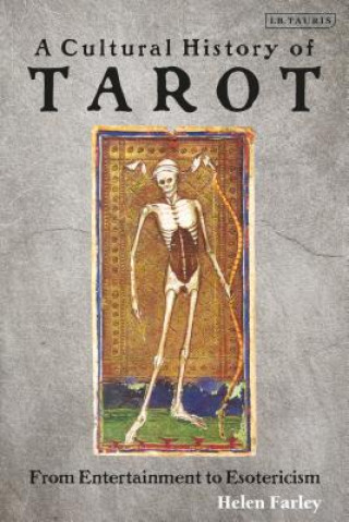Książka Cultural History of Tarot Helen Farley
