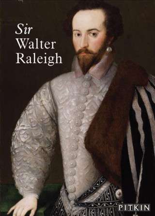 Könyv Sir Walter Raleigh Maria Wingfield Digby